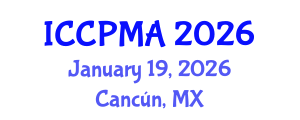 International Conference on Consumer Psychology, Marketing and Advertising (ICCPMA) January 19, 2026 - Cancún, Mexico International Conference on Consumer Psychology, Marketing and Advertising (ICCPMA) January 19, 2026 - Cancún, Mexico