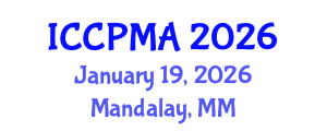 International Conference on Consumer Psychology, Marketing and Advertising (ICCPMA) January 19, 2026 - Mandalay, Myanmar International Conference on Consumer Psychology, Marketing and Advertising (ICCPMA) January 19, 2026 - Mandalay, Myanmar
