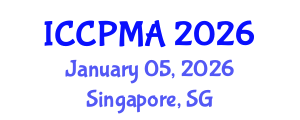 International Conference on Consumer Psychology, Marketing and Advertising (ICCPMA) January 05, 2026 - Singapore, Singapore International Conference on Consumer Psychology, Marketing and Advertising (ICCPMA) January 05, 2026 - Singapore, Singapore
