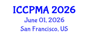 International Conference on Consumer Psychology, Marketing and Advertising (ICCPMA) June 01, 2026 - San Francisco, United States International Conference on Consumer Psychology, Marketing and Advertising (ICCPMA) June 01, 2026 - San Francisco, United States