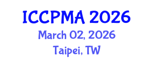 International Conference on Consumer Psychology, Marketing and Advertising (ICCPMA) March 02, 2026 - Taipei, Taiwan International Conference on Consumer Psychology, Marketing and Advertising (ICCPMA) March 02, 2026 - Taipei, Taiwan