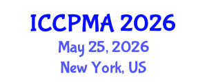 International Conference on Consumer Psychology, Marketing and Advertising (ICCPMA) May 25, 2026 - New York, United States International Conference on Consumer Psychology, Marketing and Advertising (ICCPMA) May 25, 2026 - New York, United States