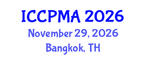International Conference on Consumer Psychology, Marketing and Advertising (ICCPMA) November 29, 2026 - Bangkok, Thailand International Conference on Consumer Psychology, Marketing and Advertising (ICCPMA) November 29, 2026 - Bangkok, Thailand