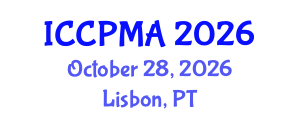 International Conference on Consumer Psychology, Marketing and Advertising (ICCPMA) October 28, 2026 - Lisbon, Portugal International Conference on Consumer Psychology, Marketing and Advertising (ICCPMA) October 28, 2026 - Lisbon, Portugal