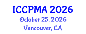 International Conference on Consumer Psychology, Marketing and Advertising (ICCPMA) October 25, 2026 - Vancouver, Canada International Conference on Consumer Psychology, Marketing and Advertising (ICCPMA) October 25, 2026 - Vancouver, Canada