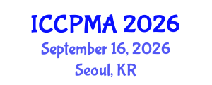 International Conference on Consumer Psychology, Marketing and Advertising (ICCPMA) September 16, 2026 - Seoul, Republic of Korea International Conference on Consumer Psychology, Marketing and Advertising (ICCPMA) September 16, 2026 - Seoul, Republic of Korea