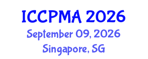 International Conference on Consumer Psychology, Marketing and Advertising (ICCPMA) September 09, 2026 - Singapore, Singapore International Conference on Consumer Psychology, Marketing and Advertising (ICCPMA) September 09, 2026 - Singapore, Singapore