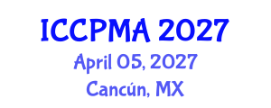International Conference on Consumer Psychology, Marketing and Advertising (ICCPMA) April 05, 2027 - Cancún, Mexico International Conference on Consumer Psychology, Marketing and Advertising (ICCPMA) April 05, 2027 - Cancún, Mexico