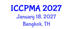 International Conference on Consumer Psychology, Marketing and Advertising (ICCPMA) January 18, 2027 - Bangkok, Thailand International Conference on Consumer Psychology, Marketing and Advertising (ICCPMA) January 18, 2027 - Bangkok, Thailand