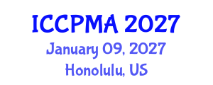 International Conference on Consumer Psychology, Marketing and Advertising (ICCPMA) January 09, 2027 - Honolulu, United States International Conference on Consumer Psychology, Marketing and Advertising (ICCPMA) January 09, 2027 - Honolulu, United States