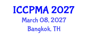 International Conference on Consumer Psychology, Marketing and Advertising (ICCPMA) March 08, 2027 - Bangkok, Thailand International Conference on Consumer Psychology, Marketing and Advertising (ICCPMA) March 08, 2027 - Bangkok, Thailand