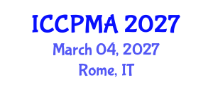 International Conference on Consumer Psychology, Marketing and Advertising (ICCPMA) March 04, 2027 - Rome, Italy International Conference on Consumer Psychology, Marketing and Advertising (ICCPMA) March 04, 2027 - Rome, Italy