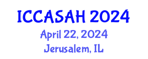 International Conference on Contemporary Asian Studies and Asian History (ICCASAH) April 22, 2024 - Jerusalem, Israel