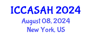 International Conference on Contemporary Asian Studies and Asian History (ICCASAH) August 08, 2024 - New York, United States