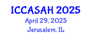 International Conference on Contemporary Asian Studies and Asian History (ICCASAH) April 29, 2025 - Jerusalem, Israel