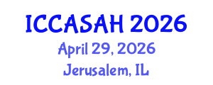 International Conference on Contemporary Asian Studies and Asian History (ICCASAH) April 29, 2026 - Jerusalem, Israel