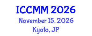 International Conference on Contemporary Marketing and Management (ICCMM) November 15, 2026 - Kyoto, Japan International Conference on Contemporary Marketing and Management (ICCMM) November 15, 2026 - Kyoto, Japan