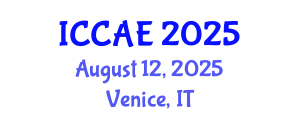 International Conference on Control and Automation Engineering (ICCAE) August 12, 2025 - Venice, Italy