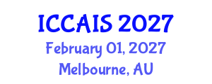 International Conference on Control, Automation and Information Sciences (ICCAIS) February 01, 2027 - Melbourne, Australia International Conference on Control, Automation and Information Sciences (ICCAIS) February 01, 2027 - Melbourne, Australia