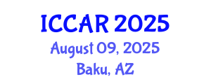 International Conference on Control, Automation and Robotics (ICCAR) August 09, 2025 - Baku, Azerbaijan