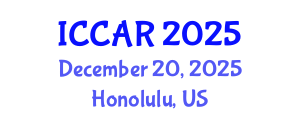 International Conference on Control, Automation and Robotics (ICCAR) December 20, 2025 - Honolulu, United States