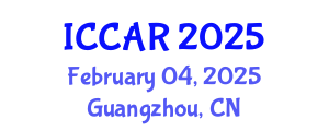 International Conference on Control, Automation and Robotics (ICCAR) February 04, 2025 - Guangzhou, China