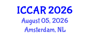 International Conference on Control, Automation and Robotics (ICCAR) August 05, 2026 - Amsterdam, Netherlands International Conference on Control, Automation and Robotics (ICCAR) August 05, 2026 - Amsterdam, Netherlands