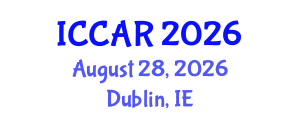 International Conference on Control, Automation and Robotics (ICCAR) August 28, 2026 - Dublin, Ireland International Conference on Control, Automation and Robotics (ICCAR) August 28, 2026 - Dublin, Ireland