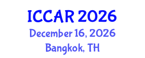 International Conference on Control, Automation and Robotics (ICCAR) December 16, 2026 - Bangkok, Thailand International Conference on Control, Automation and Robotics (ICCAR) December 16, 2026 - Bangkok, Thailand