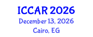 International Conference on Control, Automation and Robotics (ICCAR) December 13, 2026 - Cairo, Egypt International Conference on Control, Automation and Robotics (ICCAR) December 13, 2026 - Cairo, Egypt