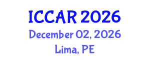 International Conference on Control, Automation and Robotics (ICCAR) December 02, 2026 - Lima, Peru International Conference on Control, Automation and Robotics (ICCAR) December 02, 2026 - Lima, Peru