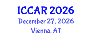International Conference on Control, Automation and Robotics (ICCAR) December 27, 2026 - Vienna, Austria International Conference on Control, Automation and Robotics (ICCAR) December 27, 2026 - Vienna, Austria