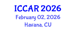 International Conference on Control, Automation and Robotics (ICCAR) February 02, 2026 - Havana, Cuba International Conference on Control, Automation and Robotics (ICCAR) February 02, 2026 - Havana, Cuba