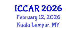 International Conference on Control, Automation and Robotics (ICCAR) February 12, 2026 - Kuala Lumpur, Malaysia International Conference on Control, Automation and Robotics (ICCAR) February 12, 2026 - Kuala Lumpur, Malaysia