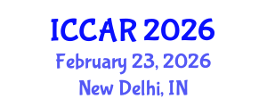 International Conference on Control, Automation and Robotics (ICCAR) February 23, 2026 - New Delhi, India International Conference on Control, Automation and Robotics (ICCAR) February 23, 2026 - New Delhi, India