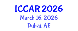 International Conference on Control, Automation and Robotics (ICCAR) March 16, 2026 - Dubai, United Arab Emirates International Conference on Control, Automation and Robotics (ICCAR) March 16, 2026 - Dubai, United Arab Emirates