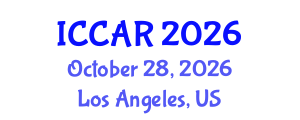 International Conference on Control, Automation and Robotics (ICCAR) October 28, 2026 - Los Angeles, United States International Conference on Control, Automation and Robotics (ICCAR) October 28, 2026 - Los Angeles, United States