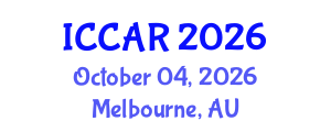 International Conference on Control, Automation and Robotics (ICCAR) October 04, 2026 - Melbourne, Australia International Conference on Control, Automation and Robotics (ICCAR) October 04, 2026 - Melbourne, Australia
