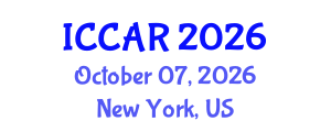 International Conference on Control, Automation and Robotics (ICCAR) October 07, 2026 - New York, United States International Conference on Control, Automation and Robotics (ICCAR) October 07, 2026 - New York, United States