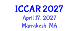 International Conference on Control, Automation and Robotics (ICCAR) April 17, 2027 - Marrakesh, Morocco International Conference on Control, Automation and Robotics (ICCAR) April 17, 2027 - Marrakesh, Morocco