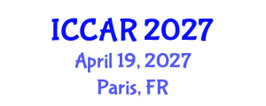 International Conference on Control, Automation and Robotics (ICCAR) April 19, 2027 - Paris, France International Conference on Control, Automation and Robotics (ICCAR) April 19, 2027 - Paris, France