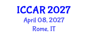 International Conference on Control, Automation and Robotics (ICCAR) April 08, 2027 - Rome, Italy International Conference on Control, Automation and Robotics (ICCAR) April 08, 2027 - Rome, Italy