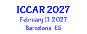 International Conference on Control, Automation and Robotics (ICCAR) February 11, 2027 - Barcelona, Spain International Conference on Control, Automation and Robotics (ICCAR) February 11, 2027 - Barcelona, Spain