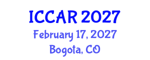 International Conference on Control, Automation and Robotics (ICCAR) February 17, 2027 - Bogota, Colombia International Conference on Control, Automation and Robotics (ICCAR) February 17, 2027 - Bogota, Colombia