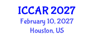 International Conference on Control, Automation and Robotics (ICCAR) February 10, 2027 - Houston, United States International Conference on Control, Automation and Robotics (ICCAR) February 10, 2027 - Houston, United States