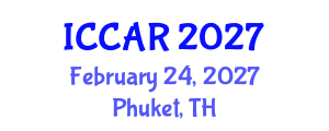 International Conference on Control, Automation and Robotics (ICCAR) February 24, 2027 - Phuket, Thailand International Conference on Control, Automation and Robotics (ICCAR) February 24, 2027 - Phuket, Thailand