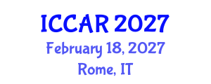 International Conference on Control, Automation and Robotics (ICCAR) February 18, 2027 - Rome, Italy International Conference on Control, Automation and Robotics (ICCAR) February 18, 2027 - Rome, Italy