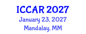 International Conference on Control, Automation and Robotics (ICCAR) January 23, 2027 - Mandalay, Myanmar International Conference on Control, Automation and Robotics (ICCAR) January 23, 2027 - Mandalay, Myanmar