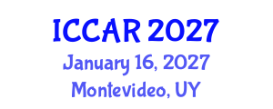 International Conference on Control, Automation and Robotics (ICCAR) January 16, 2027 - Montevideo, Uruguay International Conference on Control, Automation and Robotics (ICCAR) January 16, 2027 - Montevideo, Uruguay