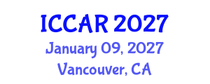 International Conference on Control, Automation and Robotics (ICCAR) January 09, 2027 - Vancouver, Canada International Conference on Control, Automation and Robotics (ICCAR) January 09, 2027 - Vancouver, Canada